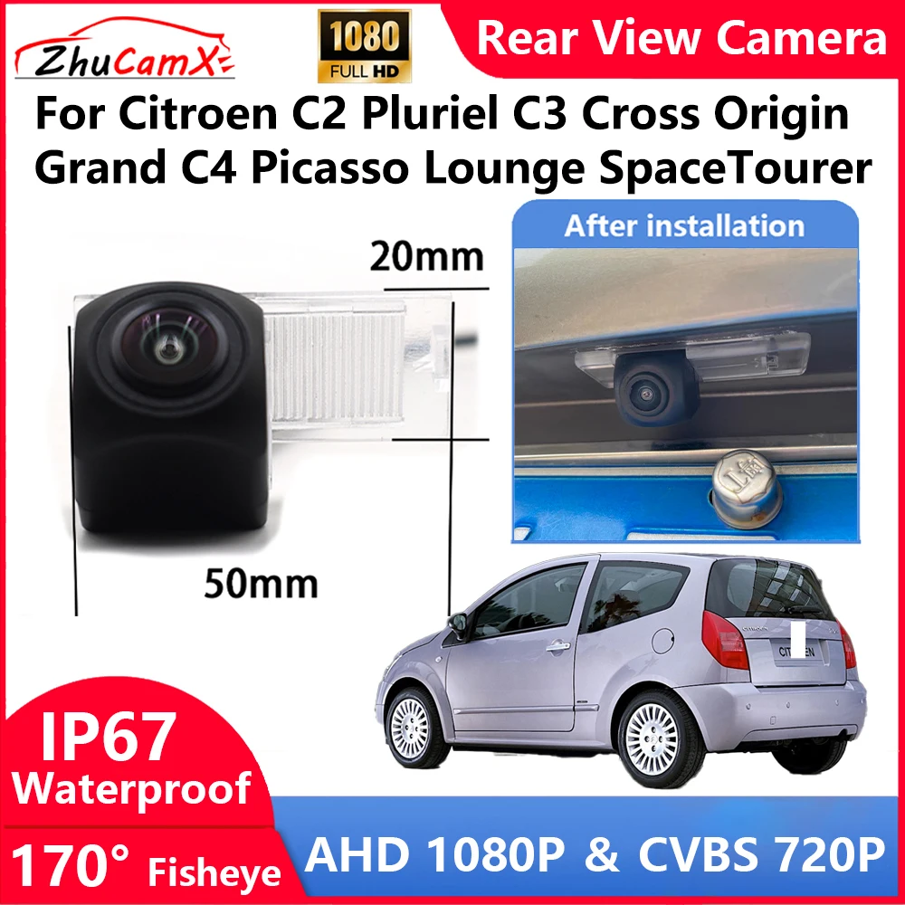 

For Citroen C2 Pluriel C3 Cross Origin Grand C4 Picasso Lounge SpaceTourer Backup Parking Reverse Rear view Camera AHD 1080P