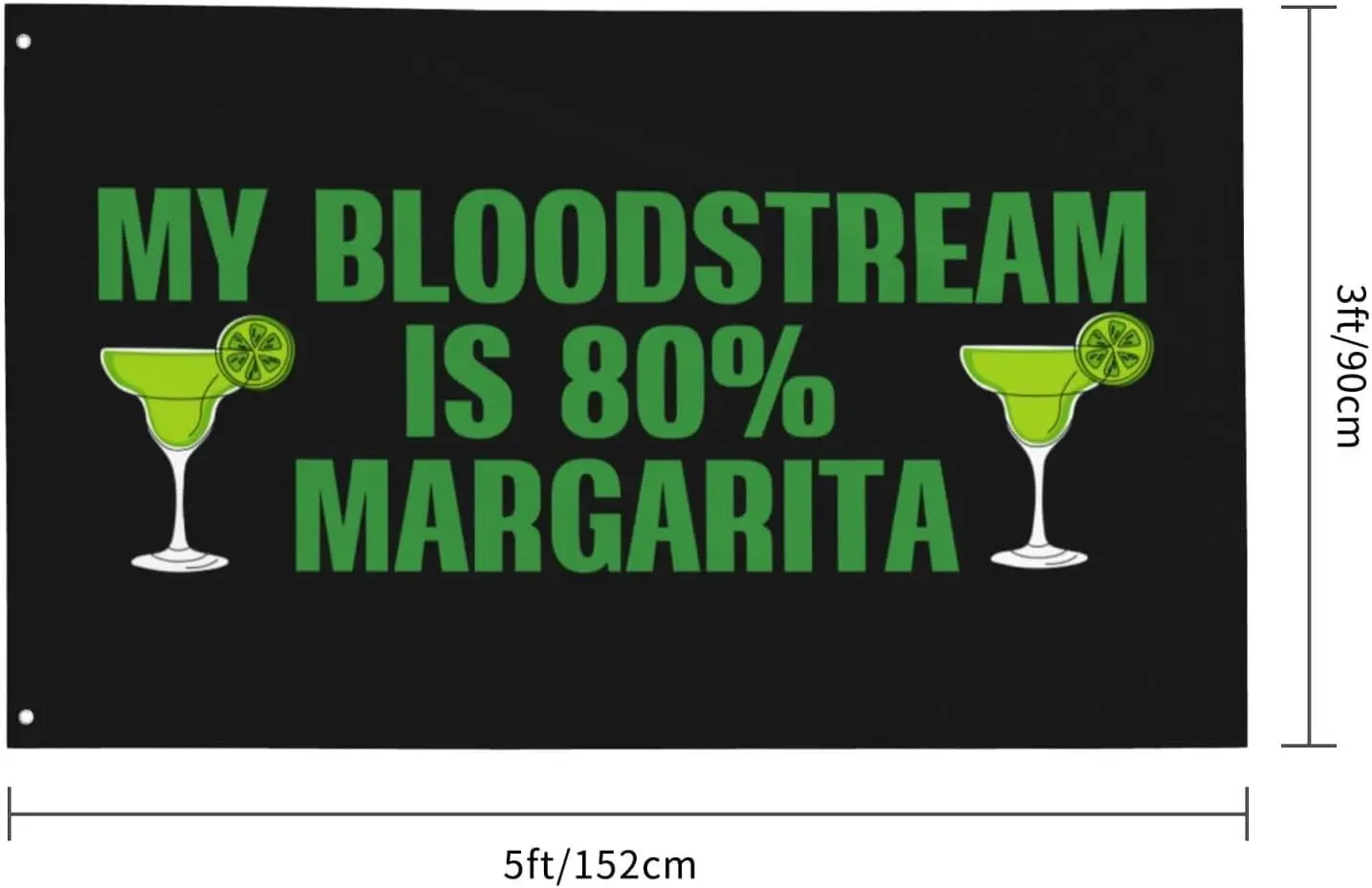 Flagicts 100% Polyester My Blood Streams is 80% Margarita Flags