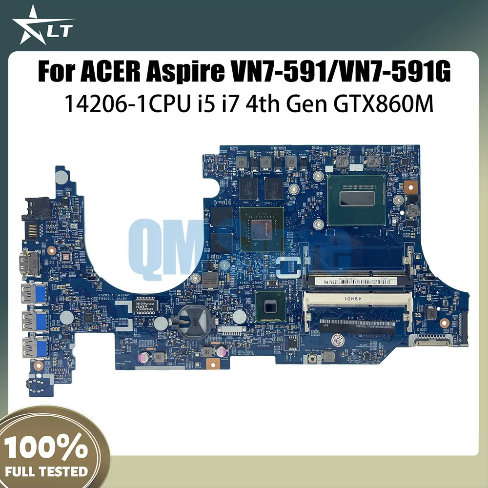 14206-1 Mainboard For Acer Aspire VN7-591 VN7-591G Laptop Motherboard i5 i7 4th Gen CPU GTX860M 448.02W02.0011 NB.MUY11.002