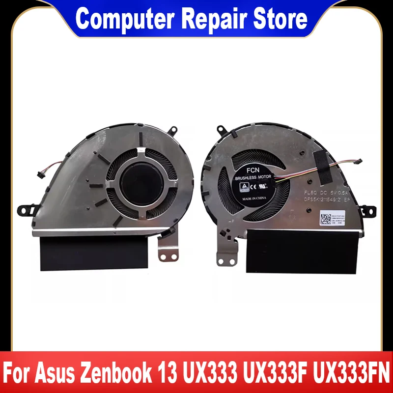 

New For Asus Zenbook 13 UX333 UX333F UX333FN UX333FA CPU Cooling Fan Cooler Fan DFS5K12115491Z FL6Q 13NB0JW0P01011 High Quality