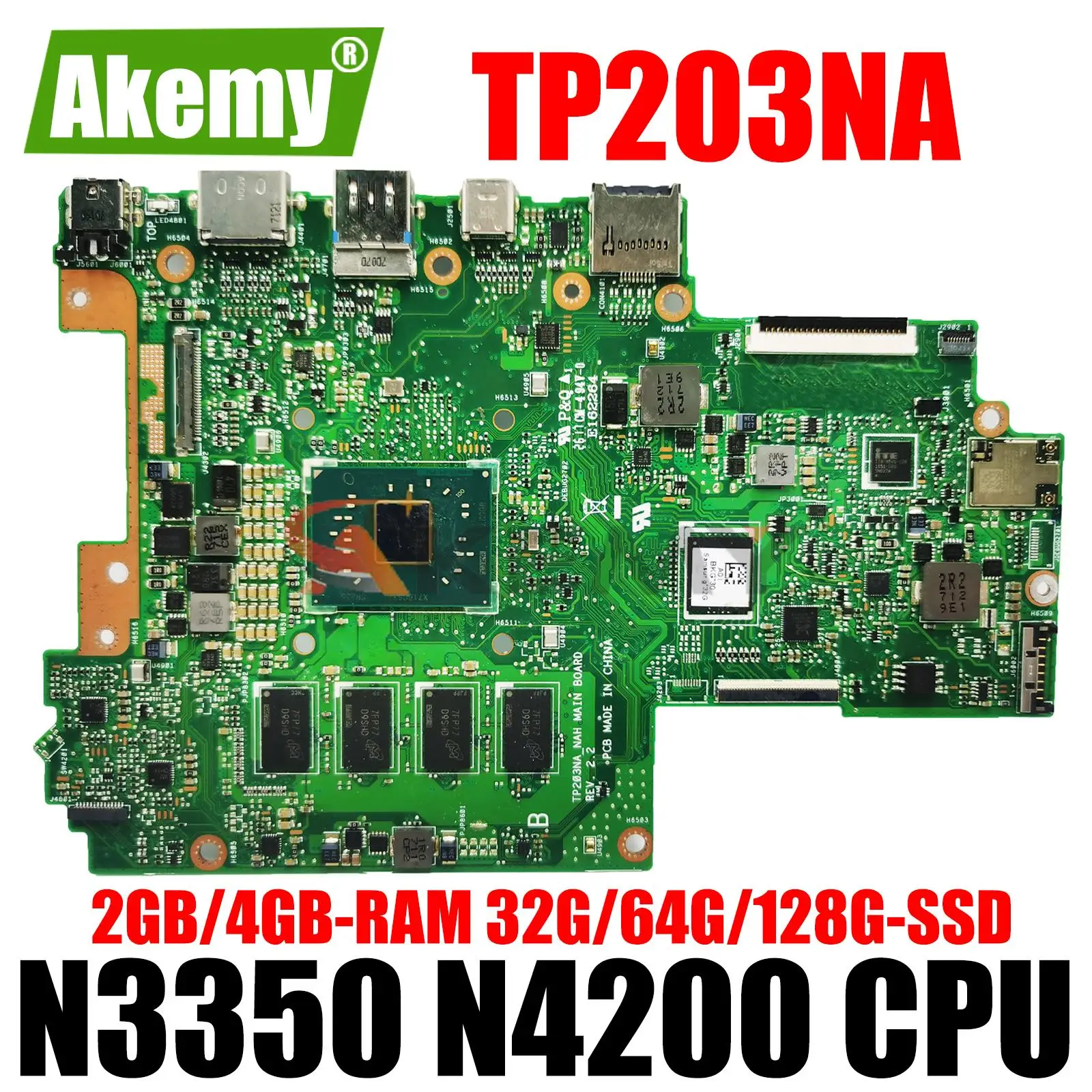 

TP203NA Laptop Motherboard for ASUS TP203NAH TP203N TP203MA TP203M 2GB 4GB RAM N3350 N4200 CPU 32G 64G 128G SSD Mainboard