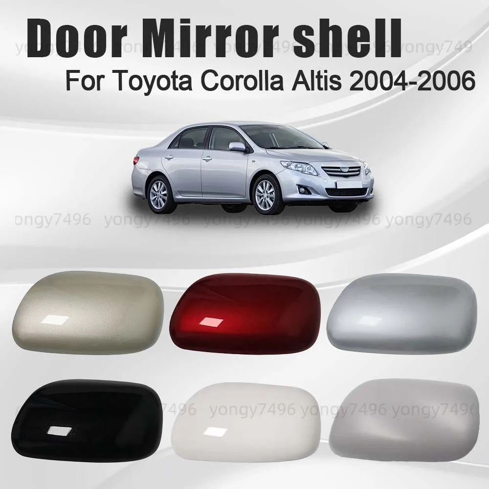 

Protective Cover Gray Glossy Black Silver Red Door Mirror Shell For Toyota Corolla Altis 2004 2005 2006 Car Rearview Accessories