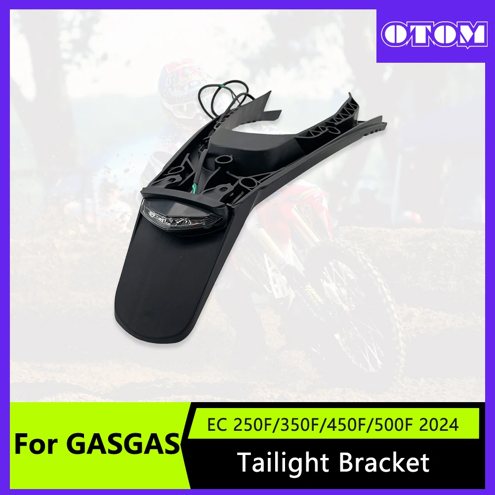 

OTOM Motorcycle Tail Light Assembly Taillight Bracket License Plate Holder For GASGAS EC ECF EWF 250 300 350 450 500 2024 Bikes