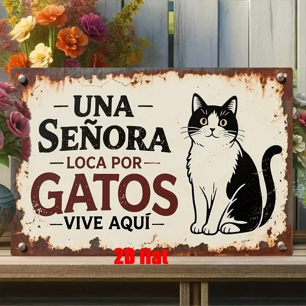 Spanish Crazy Cat Lady Home Decor Plaque Gift 2D Flat Metal Wall Art Sign