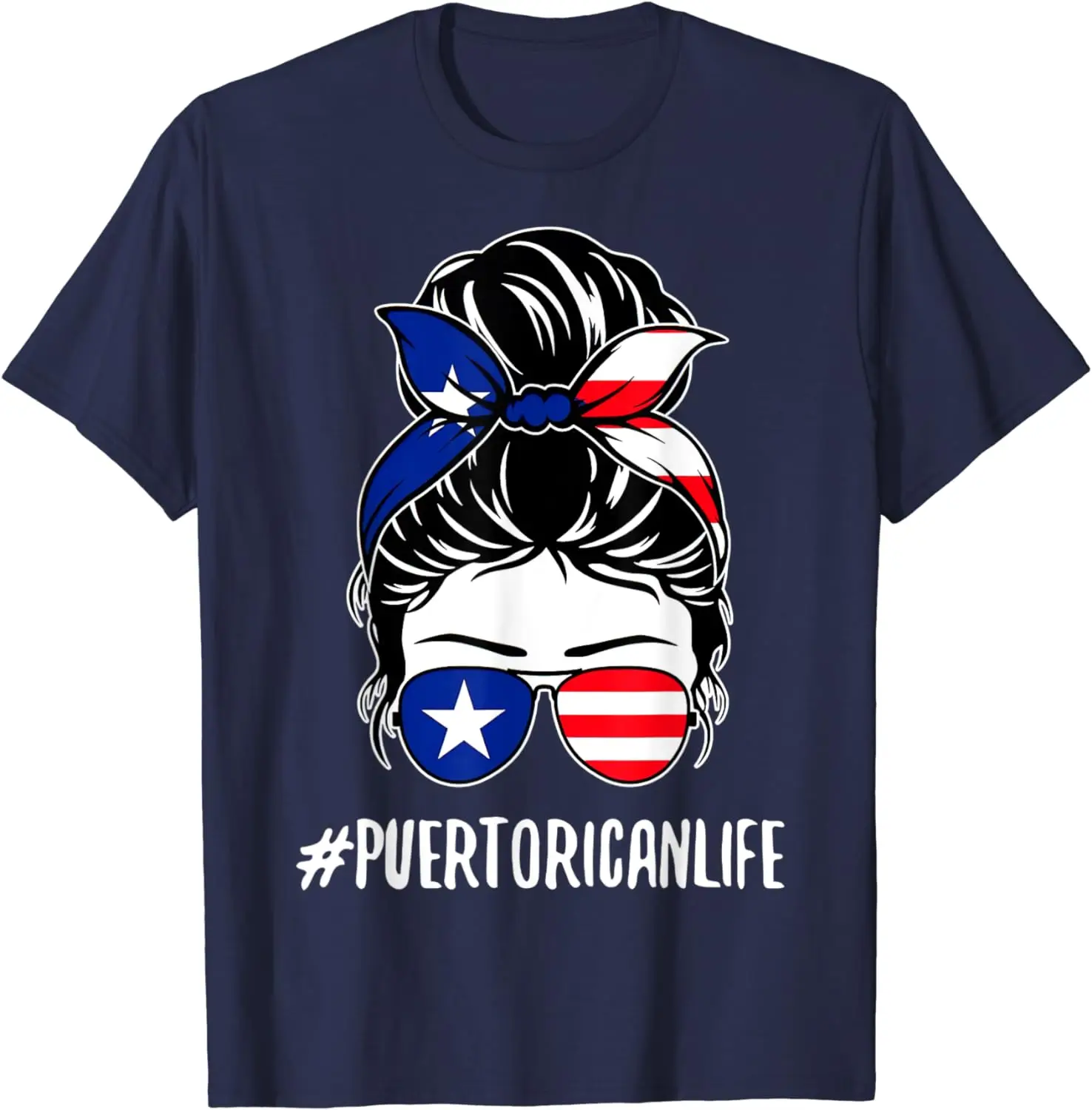 Women's #Puerto Rican Life Messy Bun Hair Puerto Rico Flag T-Shirt