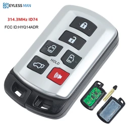 6 Button Smart Remote Car Key Fob For Toyota Sienna Van Key HYQ14ADR 2011-2019 314.3MHZ ID4D-74 Keyless Entry Remote Fob