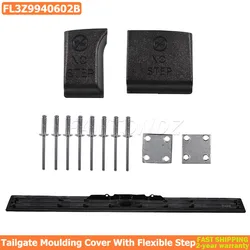 Tailgate Moulding Cover With Flexible Step FL3Z-9940602-B For Ford F-150 2015-2019 FL3Z9940602B FL3Z 9940602 B