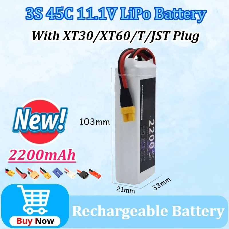 

Upgraded 11.1V 2200mAh 3S 45C LiPo Battery for RC Car FPV Connector Drones Boats Helicopters Vehicles with XT30/XT60/T/JST Plug