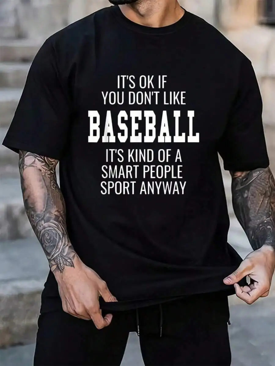 100% Cotton Funny Baseball Shirts Tee Gift With Sayings It's Ok If T-Shirt Men's Black Vacation Crew Neck Short Sleeve Holiday T