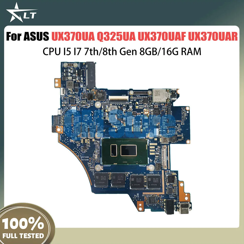 UX370UA Mainboard For ASUS Q325UA Q325UAR UX370UAF UX370UAR UX370U Laptop Motherboard CPU I5 I7 7th 8th Gen 8GB 16G RAM