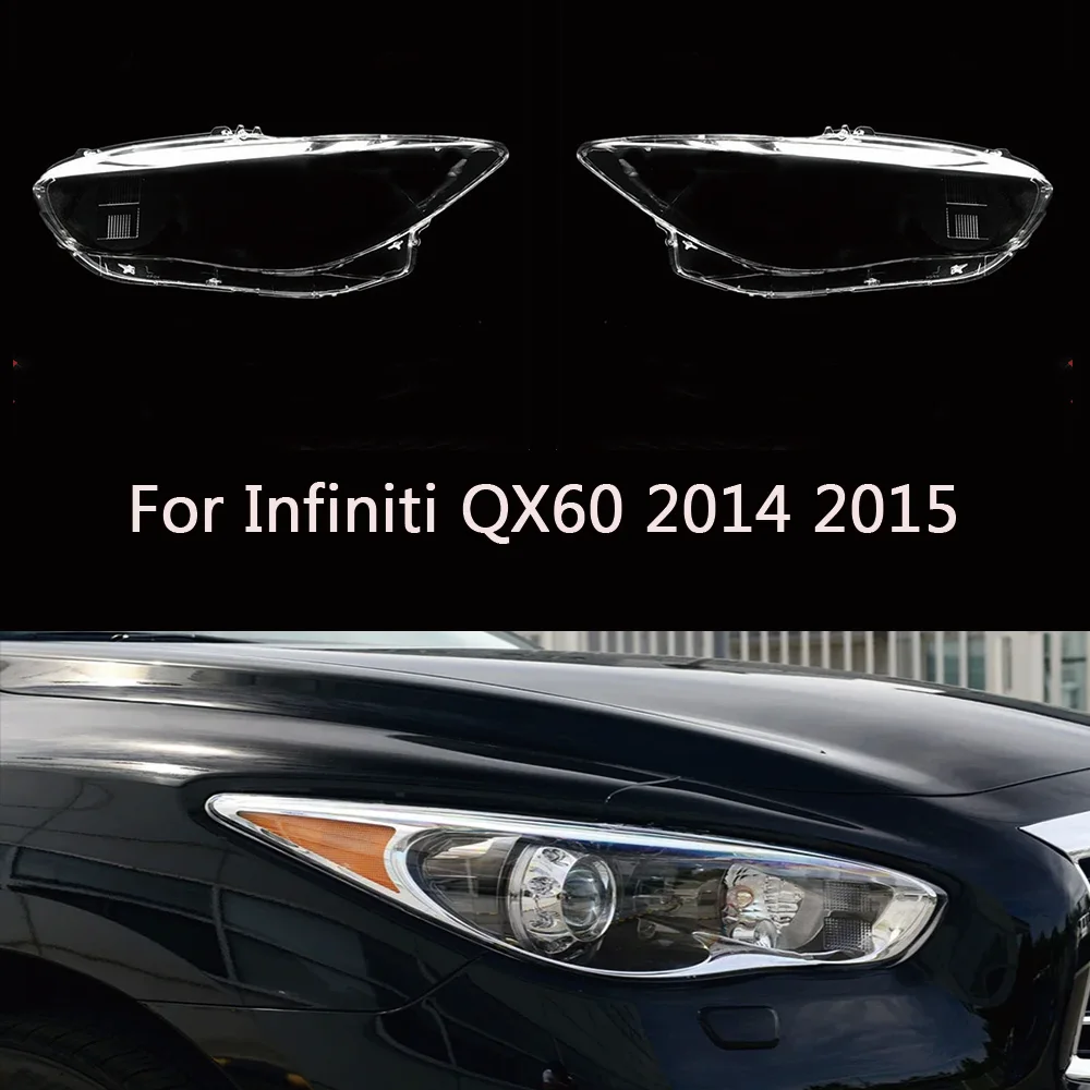 

HTTCY For Infiniti QX60 2014 2015 Car Headlight Cover Auto Head Light Lamp Case Headlamp Caps Transparent Lampshade Glass Lens