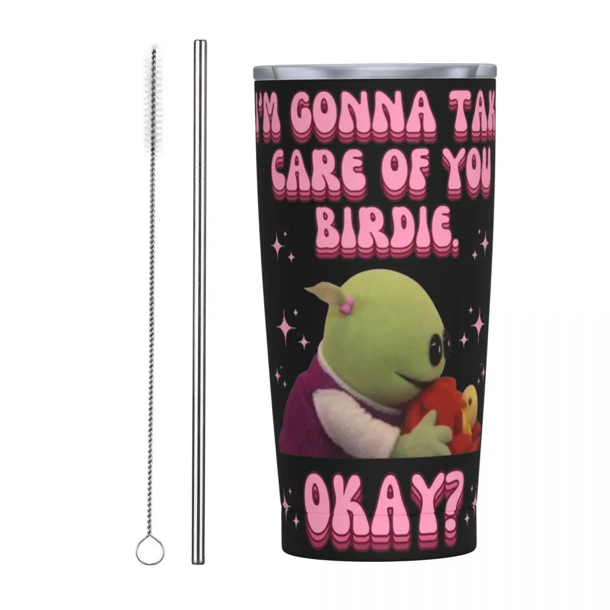 Nanalan I'm Gonna Take Care Of You Birdie Tumbler Vacuum Insulated Thermal Cup Vacuum Flask Office Home Mug Water Bottle 20oz