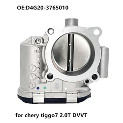 Electronic Throttle Assembly for Chery Tiggo 7 Eastar 2.0T DVVT Throttle Body Car Accessories D4G20-3765010