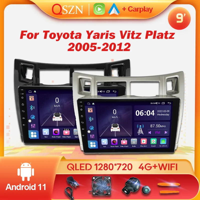 

Car Radio For Toyota Yaris Vitz Platz 2005 - 2012 Multimedia Stereo Video Player Android 11DSP Auto Carplay Navigation 4G WIFI