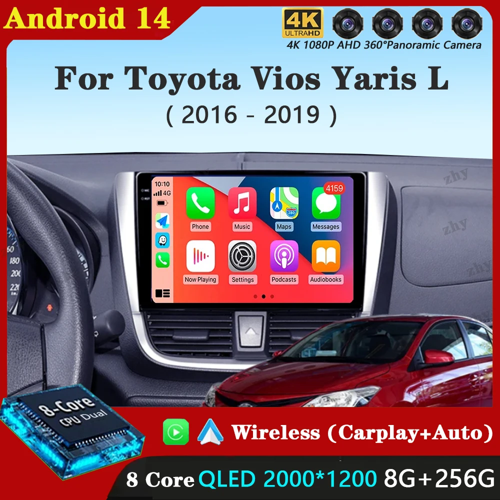 Android 14 Car Radio For Toyota Vios Yaris L 2016 - 2019 GPS Navigation RDS Multimedia Video Player No 2Din 2din DVD 4G WIFI