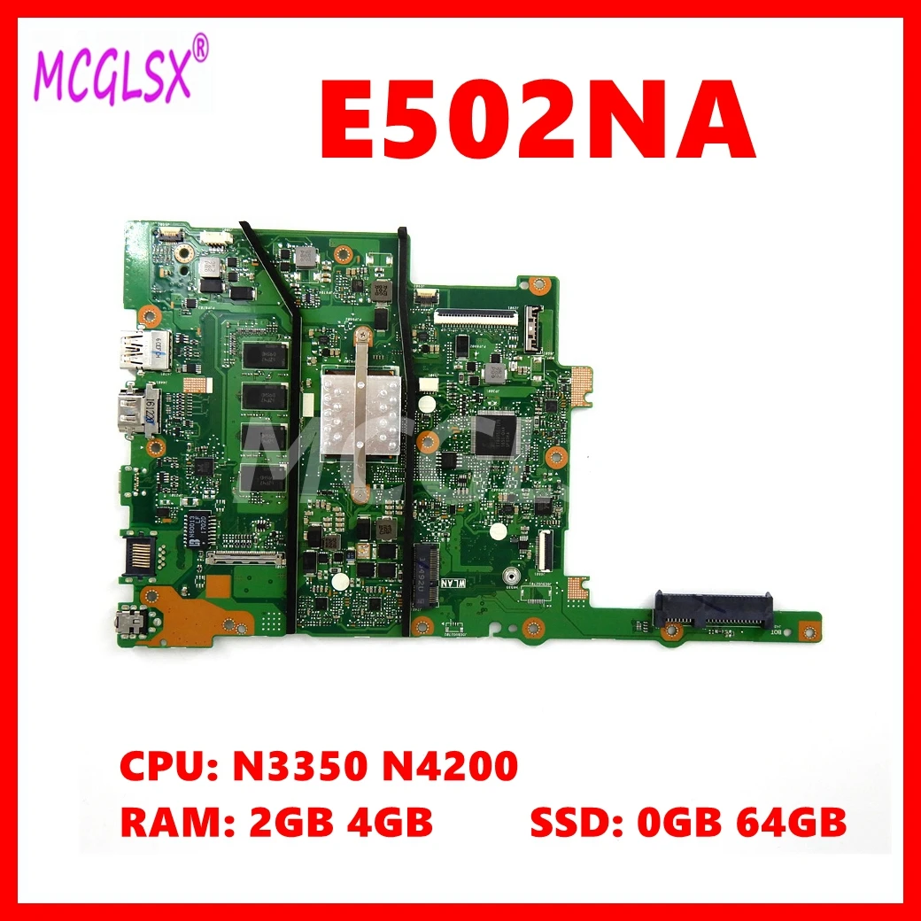 

E502NA Mainboard For Asus E502 E502N E502NA Laptop Motherboard with N3350 N4200 CPU RAM: 2GB 4GB SSD: 0GB 64GB