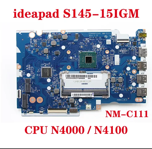 

Lot For original Lenovo ideapad S145-15IGM laptop motherboard NM-C111 motherboard CPU N4000/N4100 FUR: 5B20S42281 100% test sen