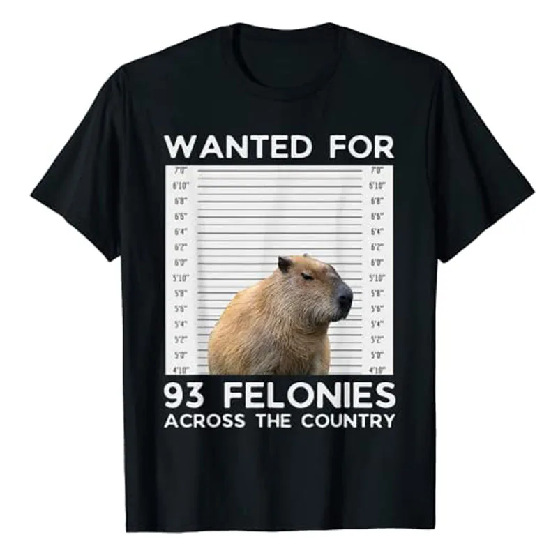 Capybara Mugshot Wanted for 93 Felonies Across The Country T-Shirt Funny Capybara Lover Graphic Tee Tops Cute Streetwear Clothes