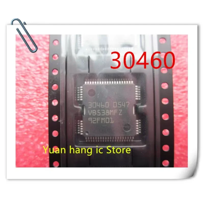 5PCS 30460 QFP64 Automotive IC chip engine computer board ECU chip New Original