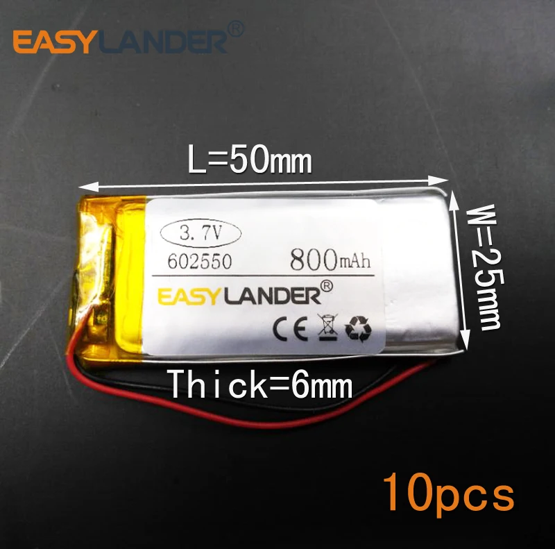 

10pcs/Lot 3.7V 800mAh 602550 Rechargeable li Polymer Li-ion Battery For MP3/MP4/Game Player mouse GPS PSP Lampe speaker 062550