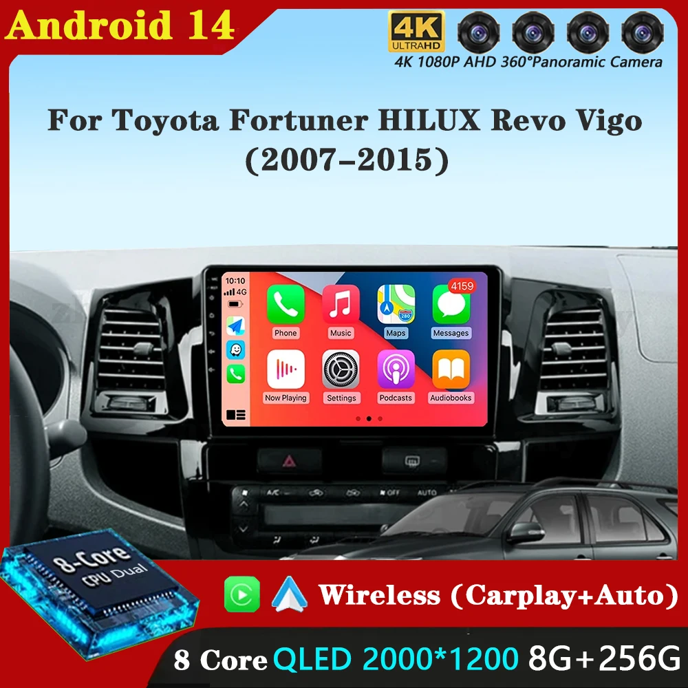 

Android 14 Auto Radio For Toyota Fortuner HILUX Revo Vigo 2007-2015 Stereo Car Multimedia Video Player Carplay GPS WIFI+4G QLED