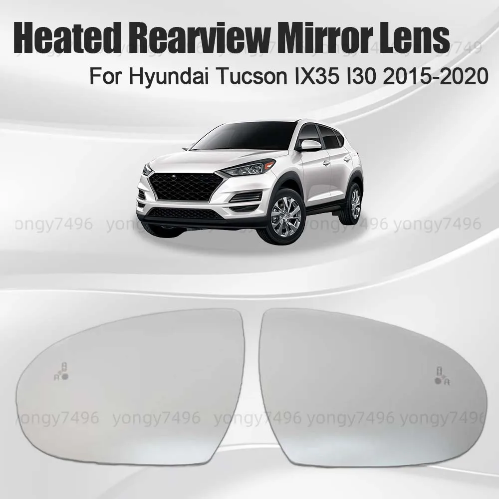 

Car Upgrade Heated Rearview Mirror Lens For Hyundai Tucson IX35 130 2015 2016 2017 2018 2019 2020 Cars Accessories Replace