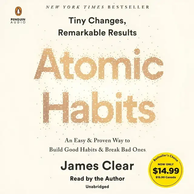 Atomic Habits: An Easy & Proven Way to Build Good Habits & Break Bad Ones, (Audiobook)