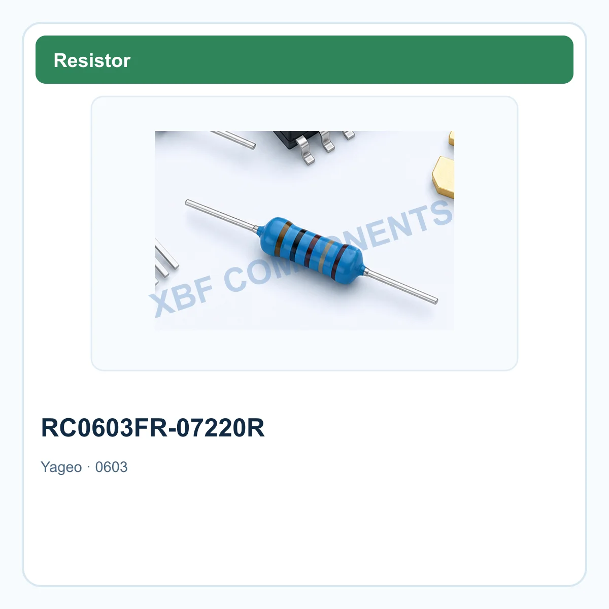 Yageo RC0603FR-07220R Chip Resistor Thick film resistor, 220Ω, 1%, 0.1 W, ±100 ppm/°C 0603