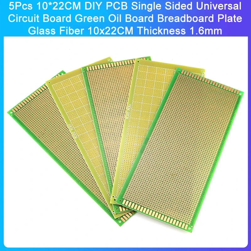 PCB Single Sided Universal Circuit Board, placa de óleo verde, placa Breadboard, fibra de vidro, DIY, 1.6mm, 10x22cm, 5Pcs