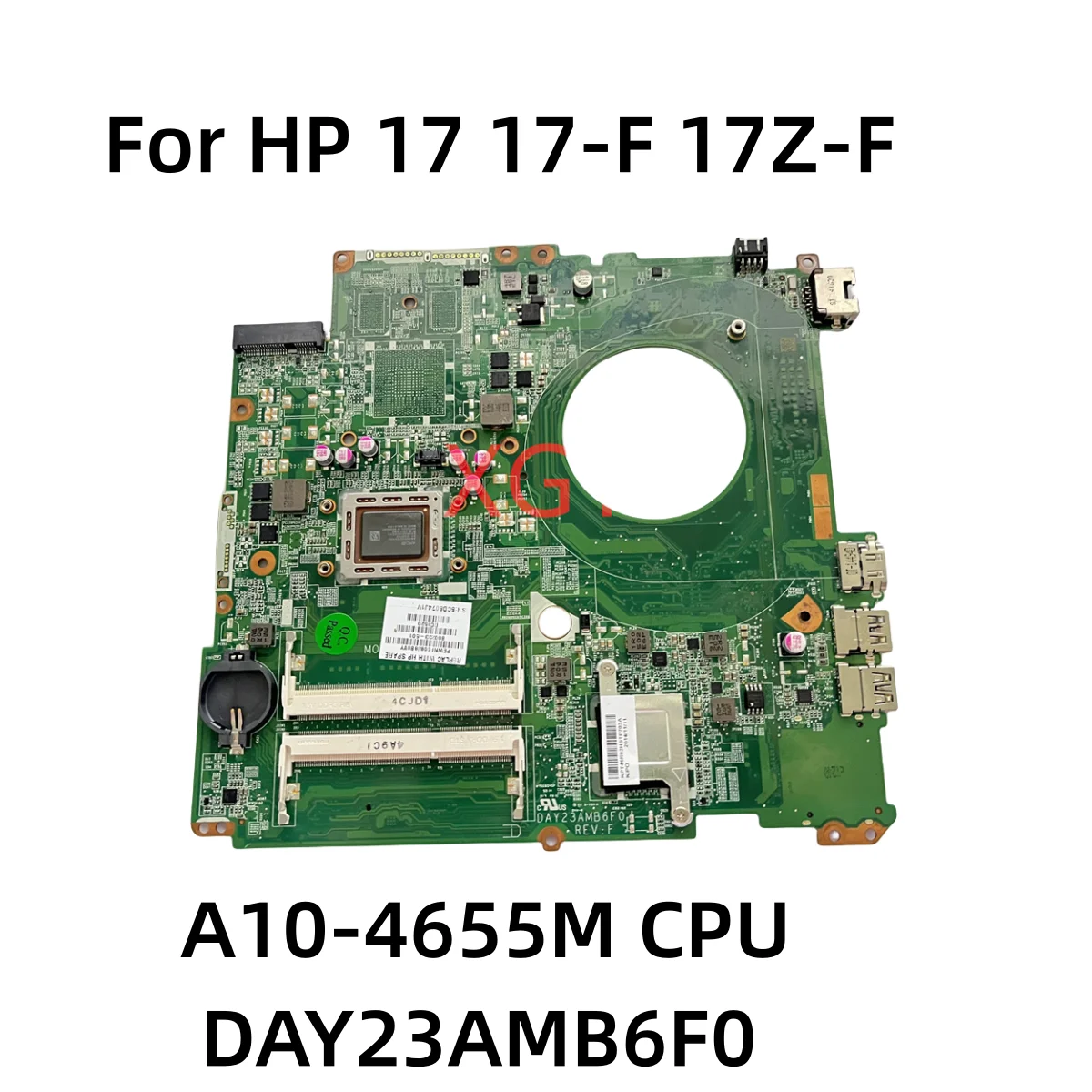 DAY23AMB6F0 Original For HP 17 17-F 17Z-F laptop Motherboard  A10-4655M CPU 800233-501 800233-001 100% Tested ok