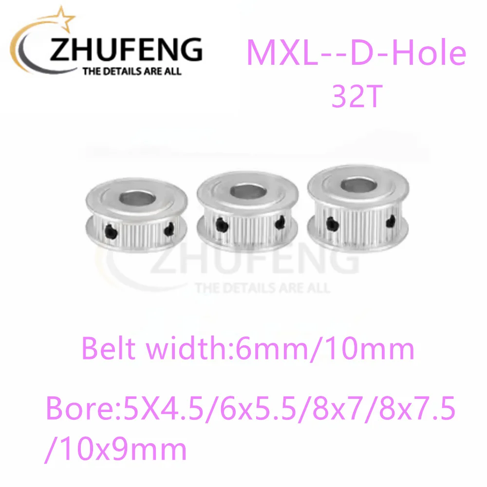 MXL Timing Pulley 32T Synchronous Wheel D-hole 5x4.5/6x5.5/8x7/8x7.5/10x9mm pitch 2.032mm