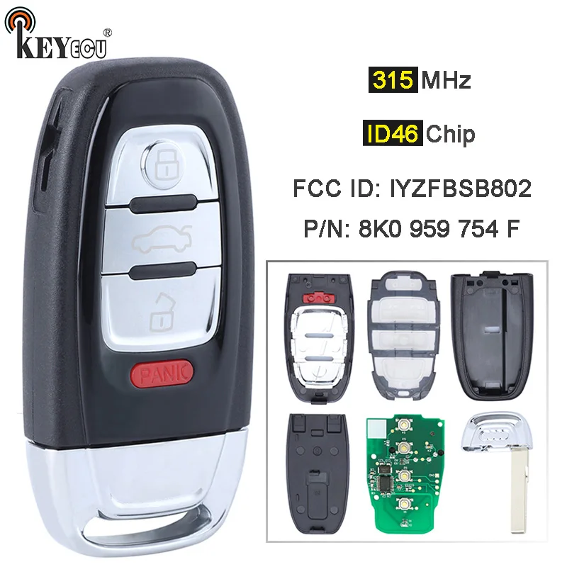 

KEYECU 315 МГц ID46 FCC ID: IYZFBSB802 P/N: 8K0 959 754 F лакированный пульт дистанционного управления Panit для Audi A4 A5 Q5 S4 S5 2008-2012