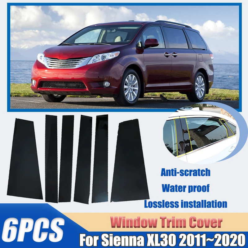 6pcs Car Window Trim For Toyota Sienna XL30 Granvia XLE SE 2011~2020 Auto Anti-Scratch Cover Bright Strip Column Car Accessories