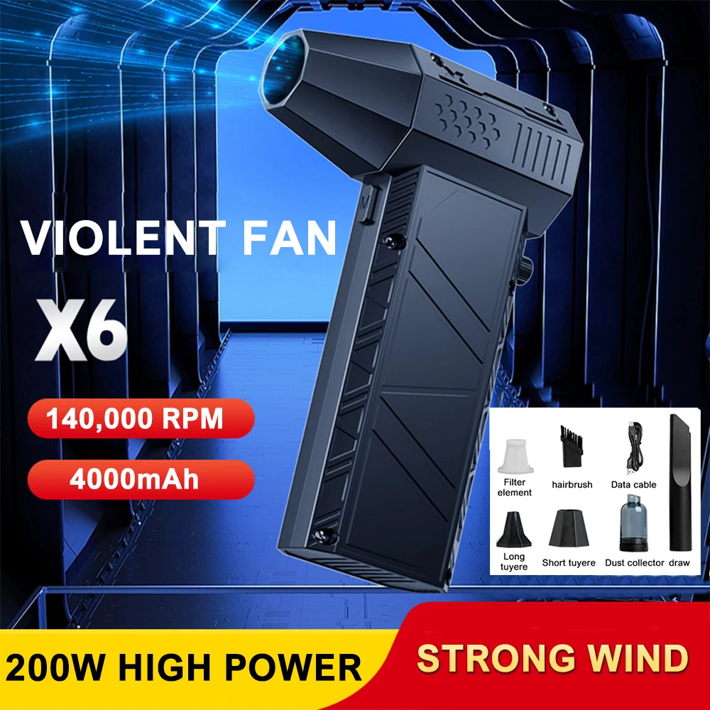 X6 Violent Fan 140000RPM Powerful Air Blower Vacuum Dust Cleaner Type-C Charging Strong Winds 53m/s Brushless Turbo Jet Blower