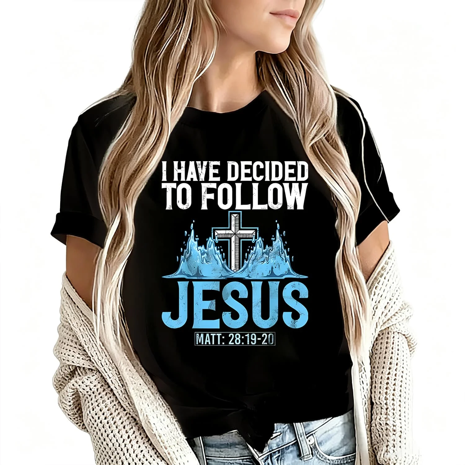 I Have Decided to Follow Jesus Women's T-Shirt 100% Cotton Funny Graphic Short Sleeve Tee Novelty Shirt Casual Crew Neck Top S-5Xl