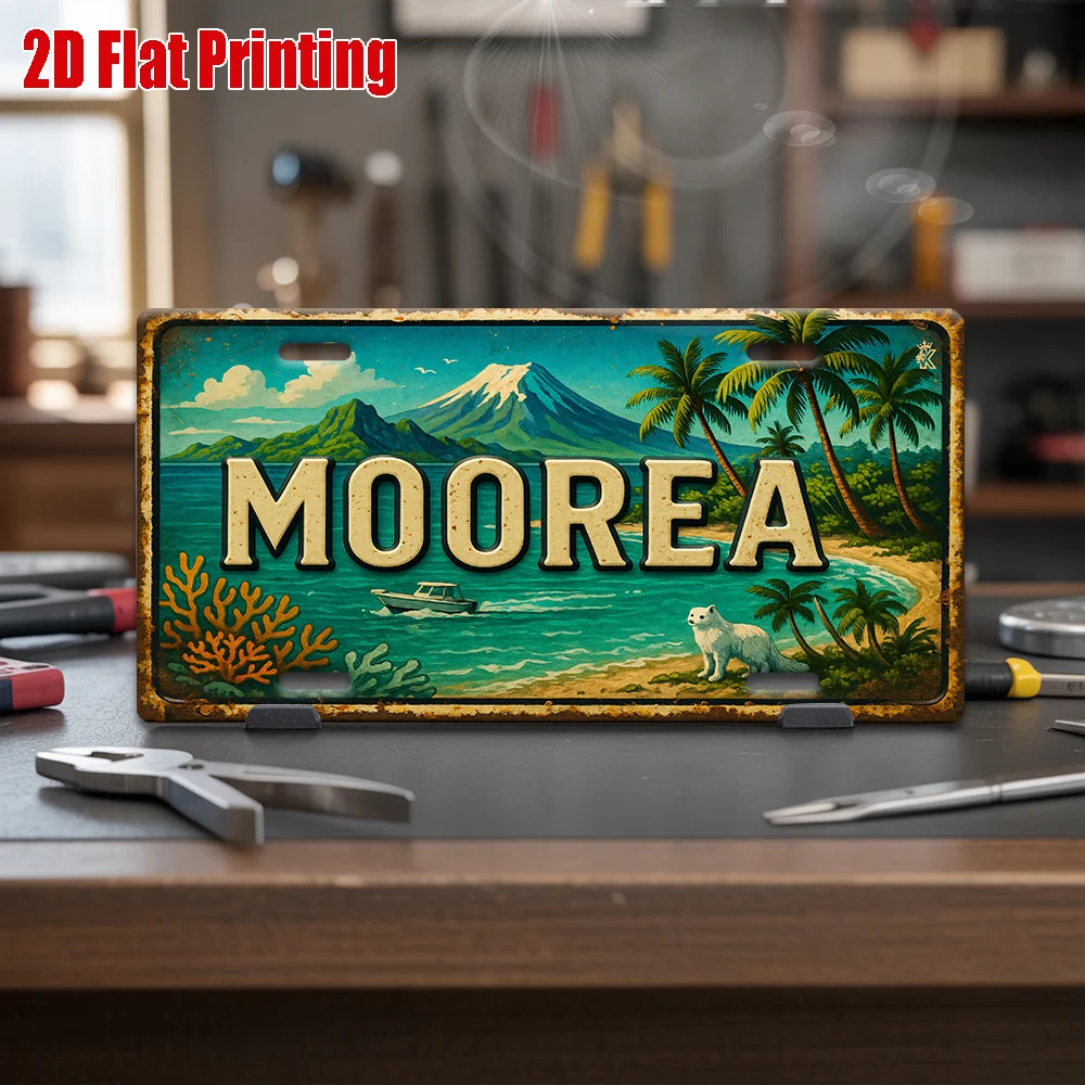 Moorea Tropical Island Paradise 2D Flat Printing License Plate Style Metal Tin Sign, French Polynesian Beach Themed Decorative A