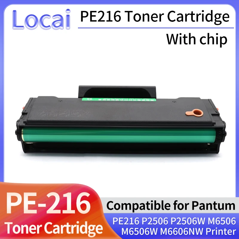 PE216 PE-216 PE 216 With Chip Compatible TONER Cartridge for Pantum P2506 P2506W M6506 M6506W M6606NW laser printer Black Toner