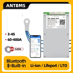 ANT BMS 4S Lifepo4 60A 110A 130A 400A smart bms Support Li-ion Lifepo4 LTO 12V Built-in Bluetooth smart balance board peak 1000A