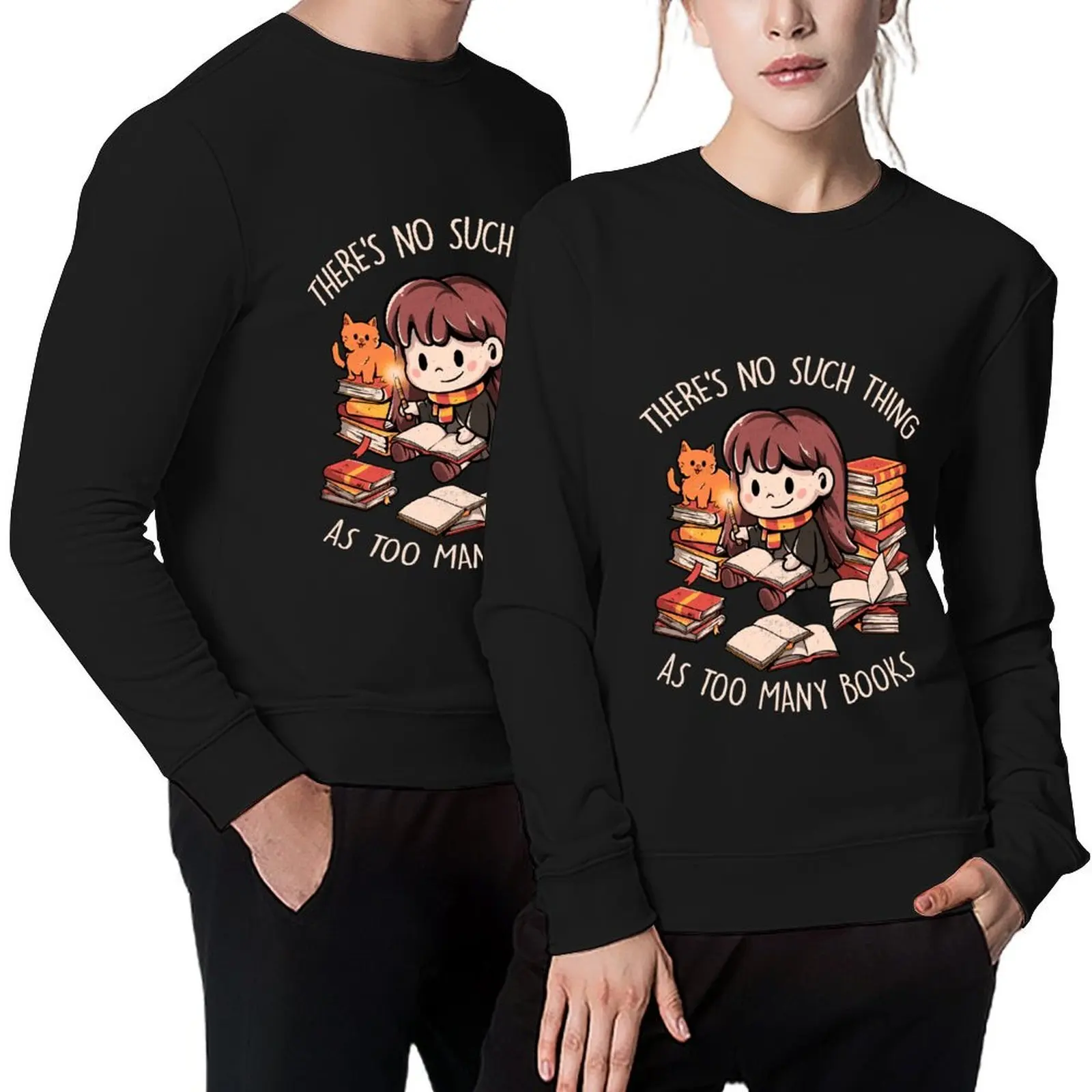 

Theres No Such Thing As Too Many Books - Cute Geek Book Cat Gift Pullover tracksuit men's sweat-shirt pullover