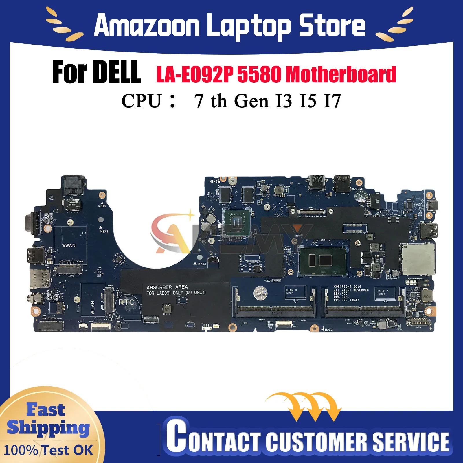 

Dell Latitude 5580 Notebook Mainboard LA-E092P for Dell, Features i5 i7 CPU and NVIDIA 930MX 07W357 07RD9D 100% Tested OK