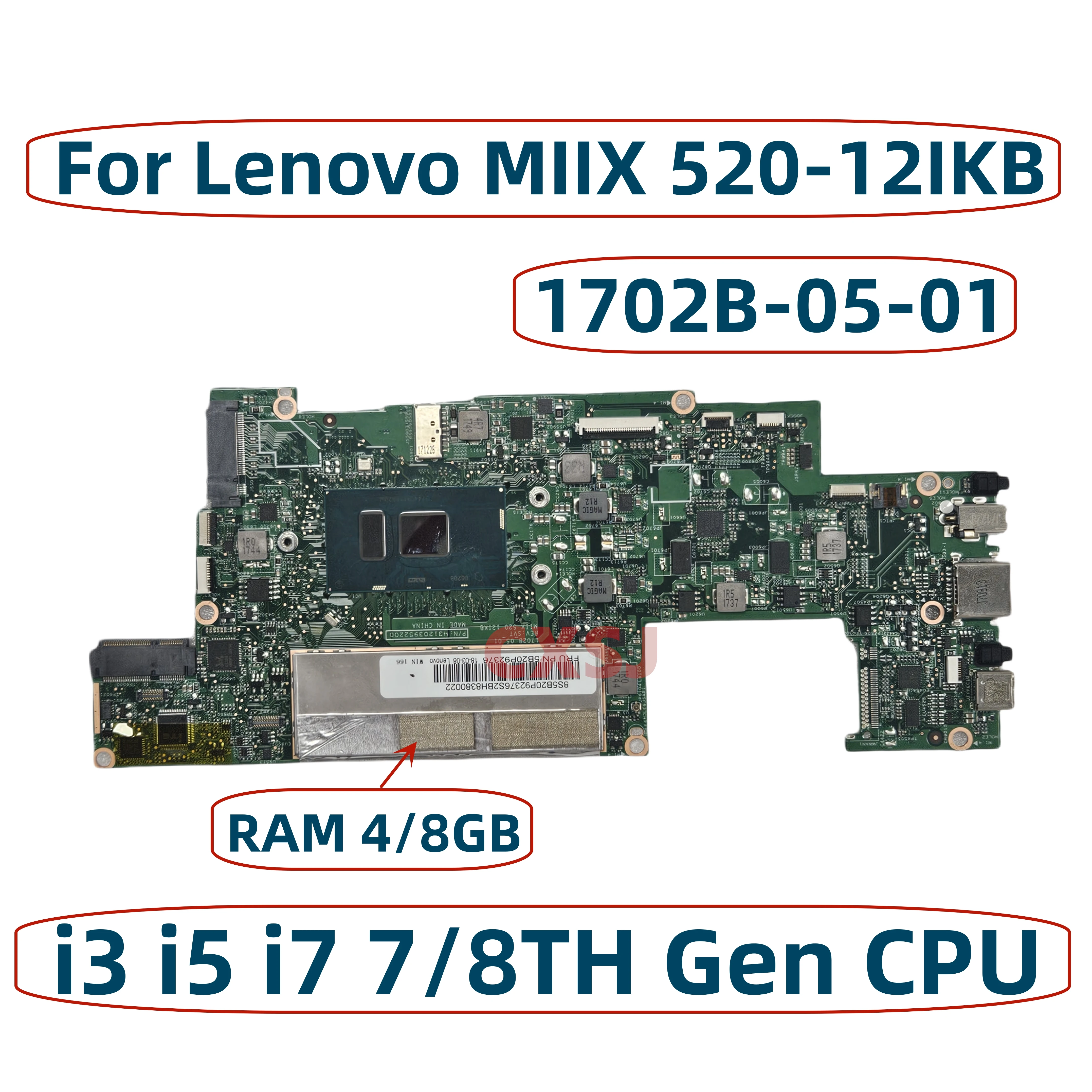 

For Lenovo MIIX 520-12IKB MIIX 520 Laptop motherboard 1702B-05-01 CPU i3 i5 i7 7/8TH Gen CPU RAM 4/8GB 100% test work