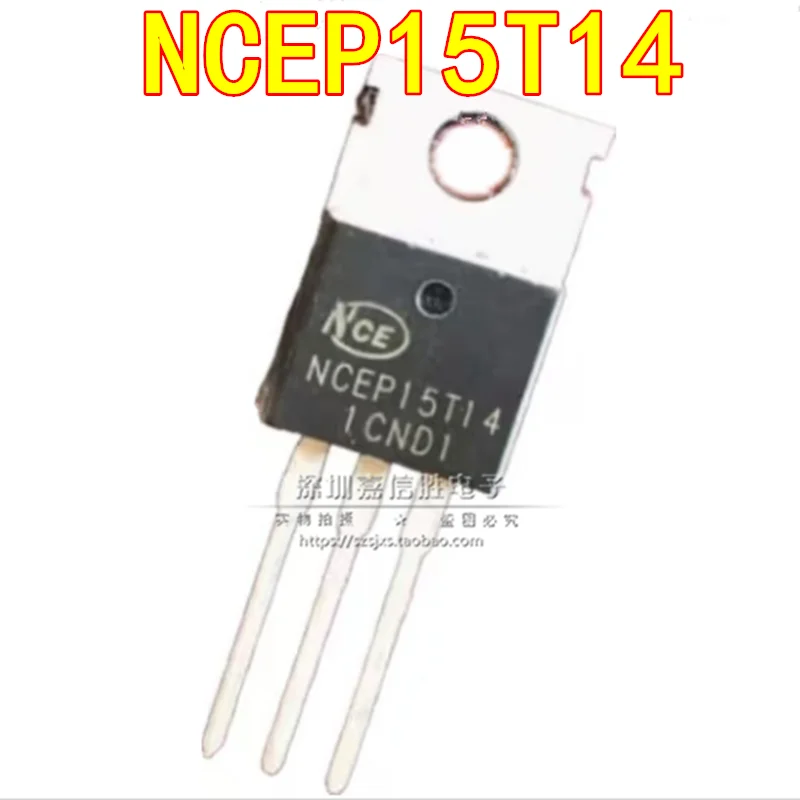 

10PCS/20PCS/New NCEP15T14 TO-220 140A150V MOSFET Field High Power Effect Transistor Controller Transistor