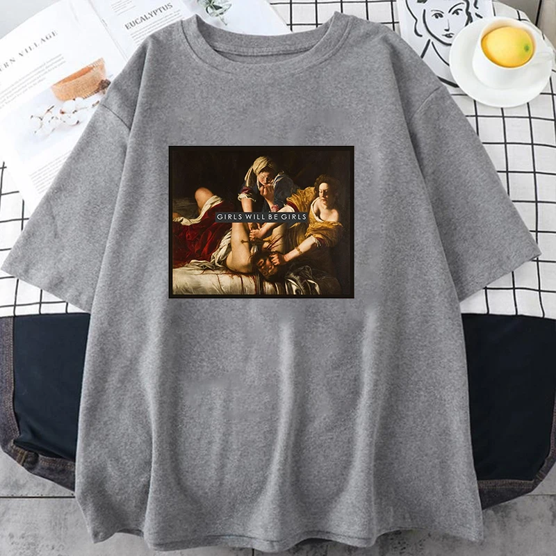 New Judith Beheading Holofernes Printing T Shirt Unisex Street Short Sleeve Tee Girls Will Be Girls Letter Pattern Men Women Top