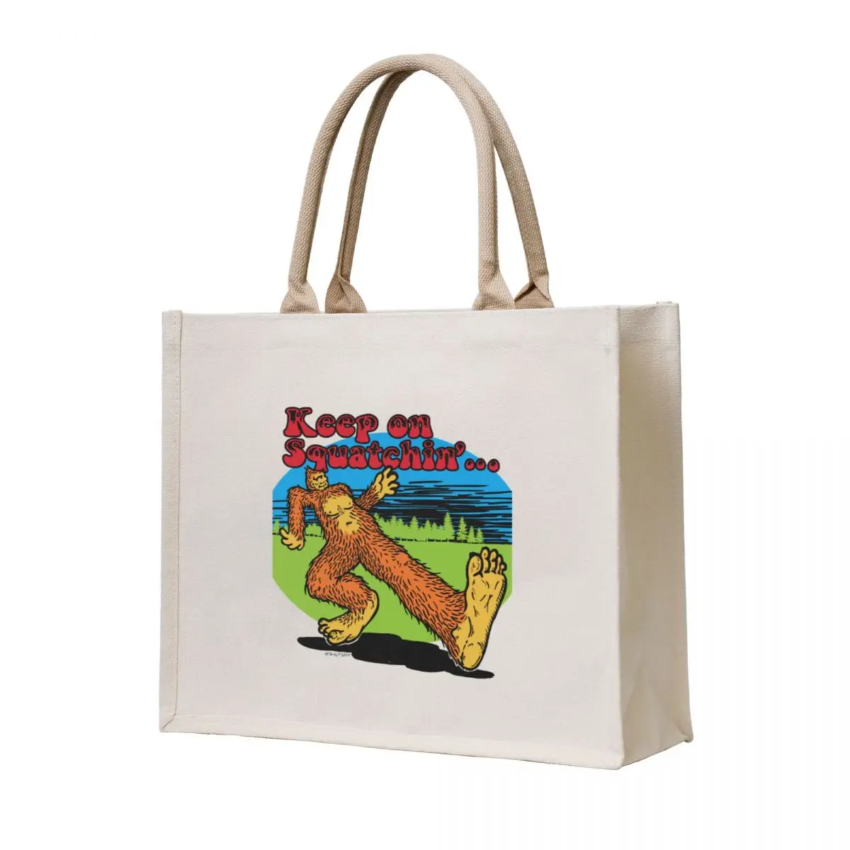 

Keep on Squatchin'... Tote Bag Cloth bags Women's shopper bag Shopping bags