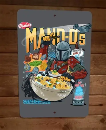 Mand-os Cereal This is the Way 8x12 Metal Wall Sign