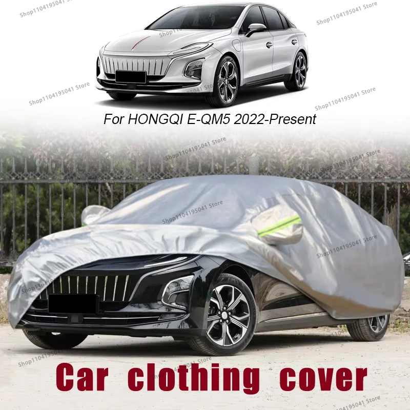 For Hongqi E QM5 Full Car Cover Rain Frost Snow Car protective cover ,UV protection,Car paint protection