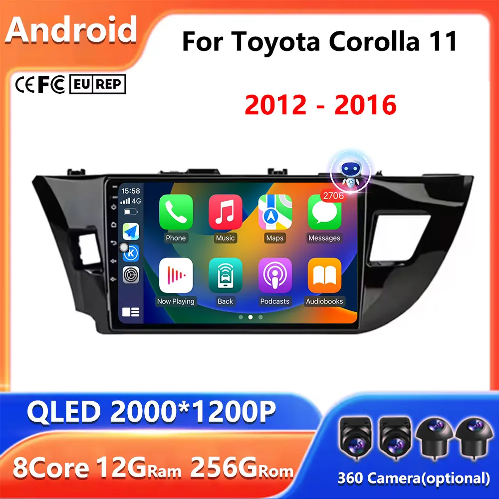 

Android Auto For Toyota Corolla 11 2012 - 2016 Car Radio Multimedia Video Player Navigation 2K 4G LET Wireless Carplay