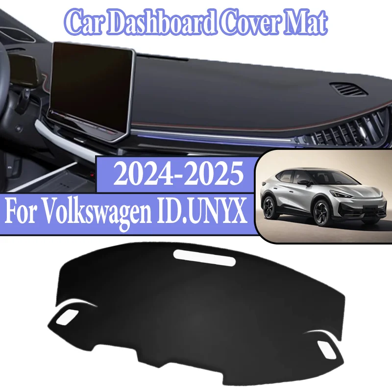

For VW for Volkswagen ID.UNYX 2024 2025 Car Center Console Dash Mat Anti-Slip Sunshade Dashmat Dashboard Cover Mat Accessories