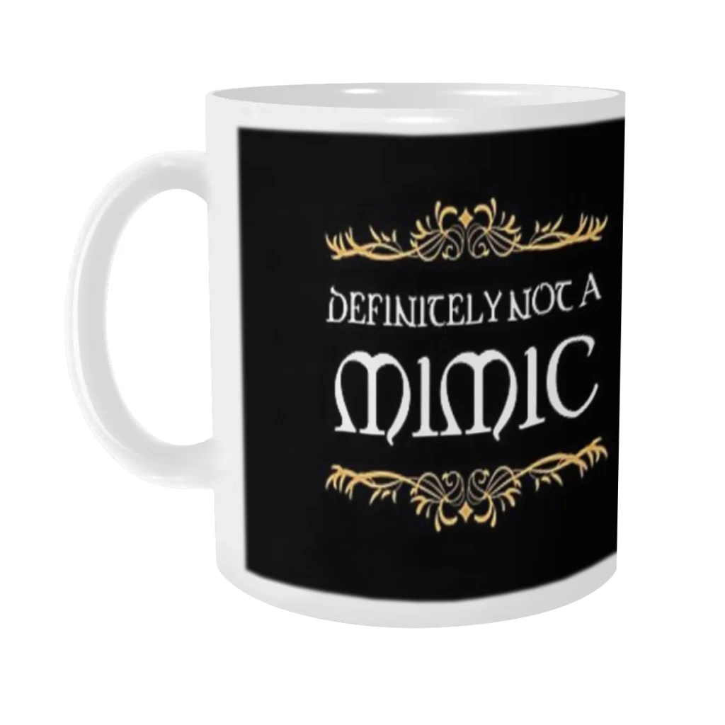 

Definitely not a Mimic Tabletop RPG Addict Ceramics Coffee Mug Cute Gamer Birthday Gift Back To School Mug