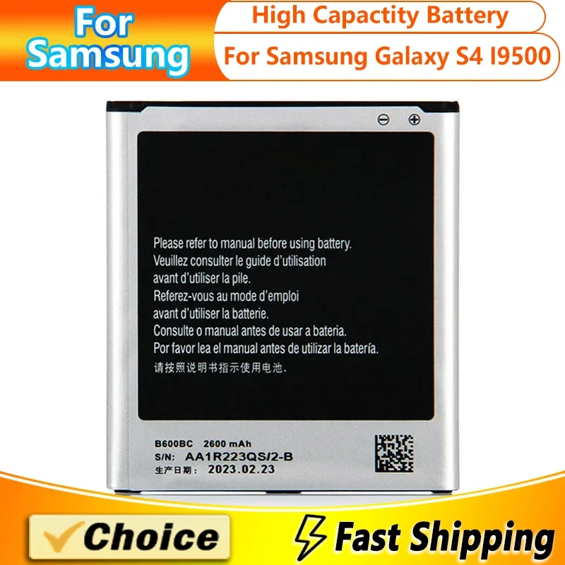 

NEW Replacement Battery B600BC B600BE,For Samsung GALAXY S4 I9500 I9502 I9508 I959 GT-I9505 B600BU Phone Battery